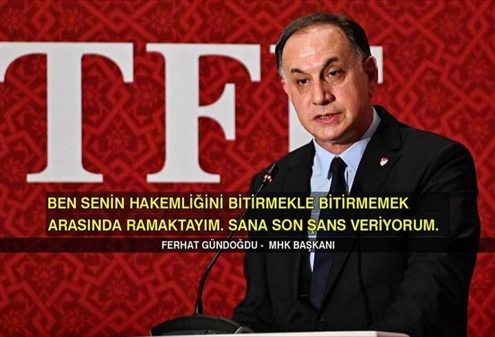 MHK Başkanı Ferhat Gündoğdu'dan Hakeme Tehdit İddiası