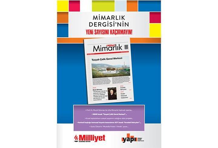Milliyet Mimarlık Dergisi’nin 68. sayısı bu pazar bayilerde