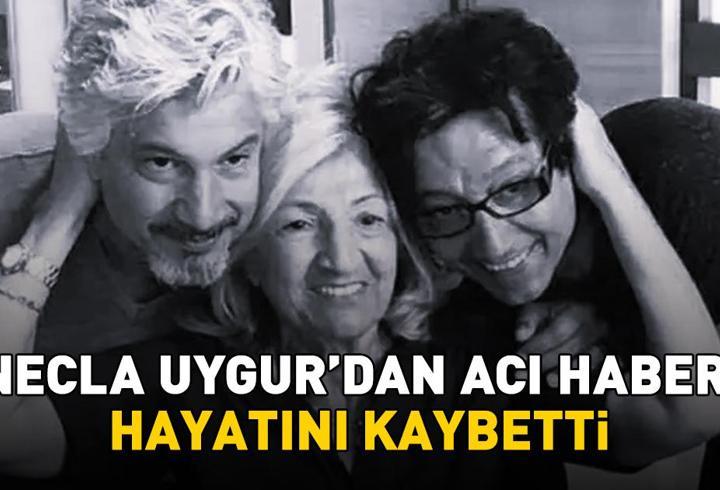 SON DAKİKA | Nejat Uygur’un eşi Necla Uygur hayatını kaybetti