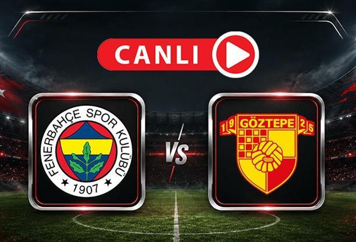 Fenerbahçe - Göztepe maçına doğru | Muhtemel 11'ler
