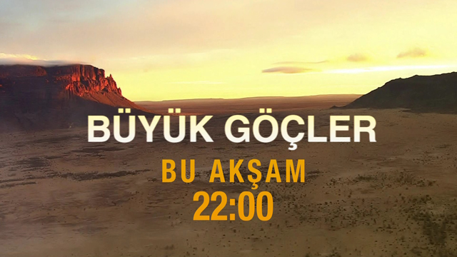 Büyük Göçler, CNN TÜRKte