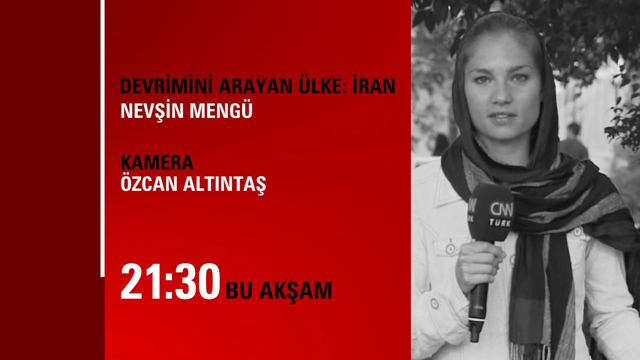 Devrimini Arayan Ülke: İran, CNN TÜRKte