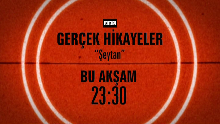 Gerçek Hikâyeler Şeytan , CNN TÜRK’te