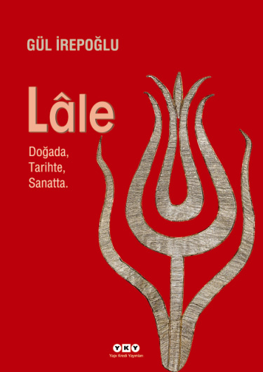 Sultanların çiçeği: Lale