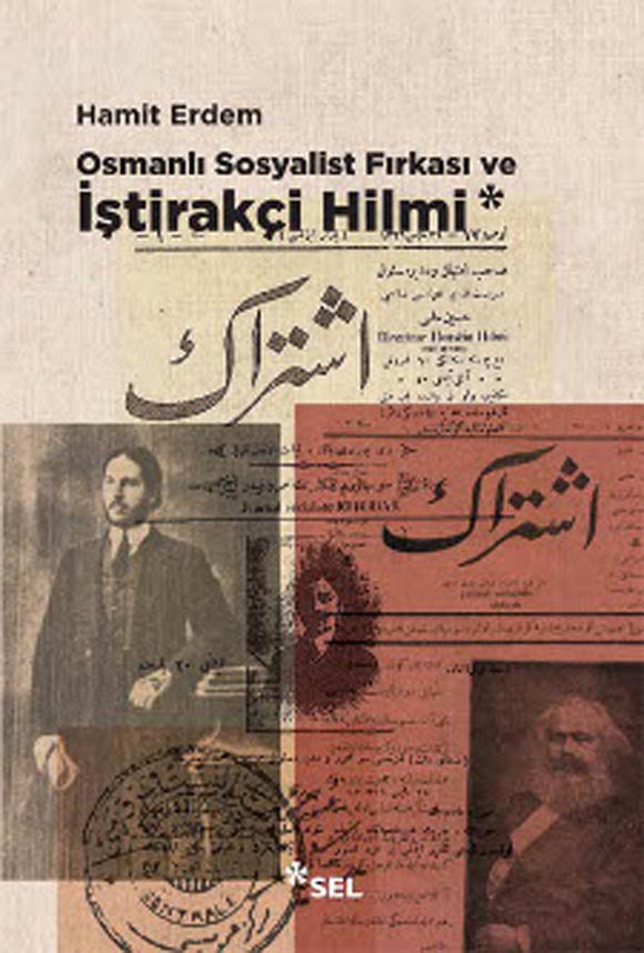 İştirakçi Hilminin yaşamı kitap oldu