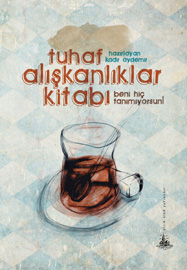 126 yazardan Tuhaf Alışkanlıklar Kitabı