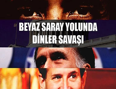 Beyaz Saray yolunda din savaşları