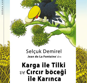 Selçuk Demirelden La Fontaine yorumu