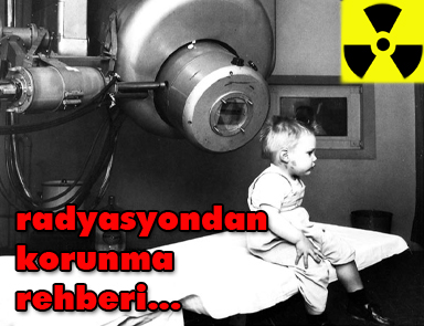 Radyasyondan nasıl uzak durulur