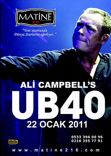 UB40 İstanbul konseri 22 Ocakta Matine 216 da