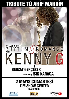 Kenny G, 2 Mayısta TİM Maslakta esecek