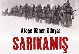 ‘Ateşe Dönen Dünya: Sarıkamış’
