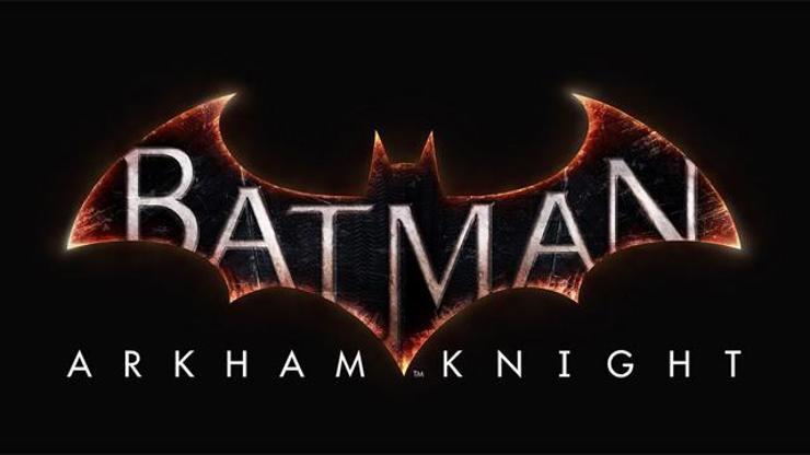 Batman: Arkham Knight resmen duyuruldu