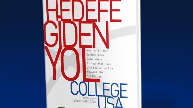 Amerikada üniversite okumak isteyenlerin kitabı