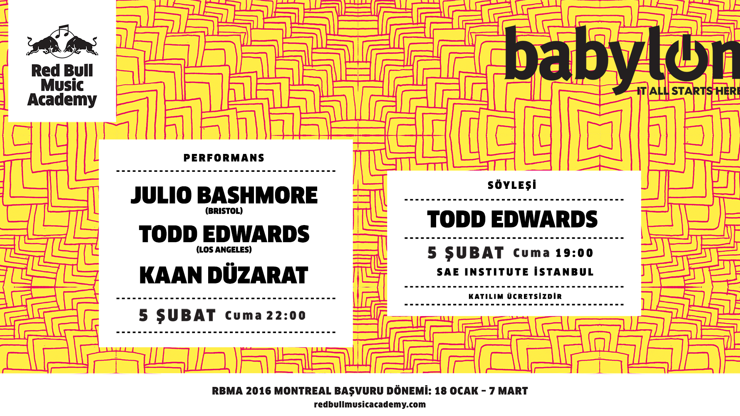 Julio Bashmore ve Todd Edwards İstanbula geliyor