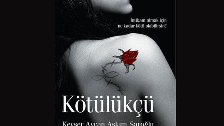 Bir intikamın kitabı: Kötülükçü