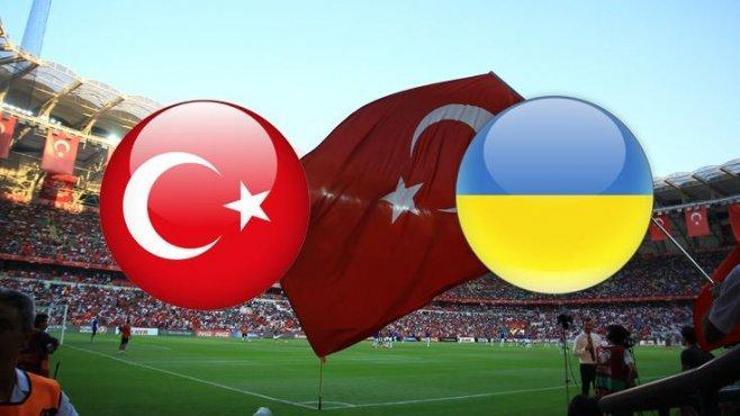 Türkiye - Ukrayna maçı saat kaçta hangi kanalda