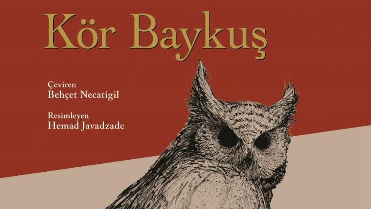 Kör Baykuş’un resimli özel baskısı yayımlandı