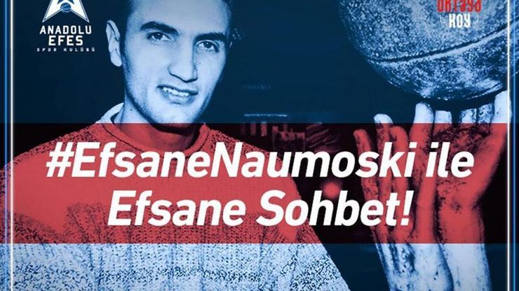 Petar Naumoski Efes taraftarıyla buluşacak