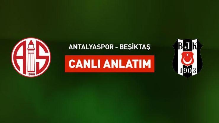 Antalyaspor - Beşiktaş canlı yayın
