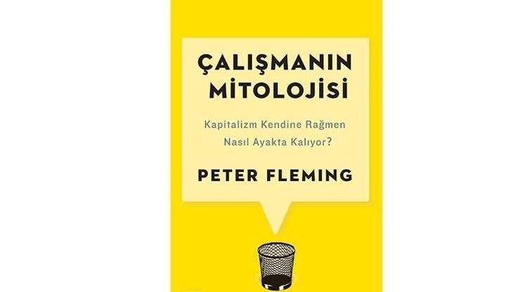 Çalışmanın Mitolojisi