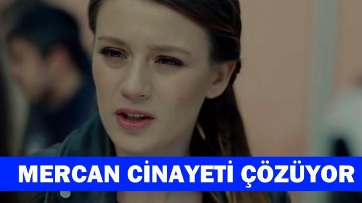 Kara Sevda 64. yeni bölüm fragmanında Mercan, katili tespit ediyor