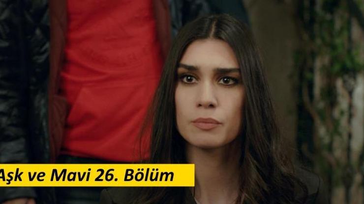 Aşk ve Mavi 26. bölüm fragmanında bebek krizi