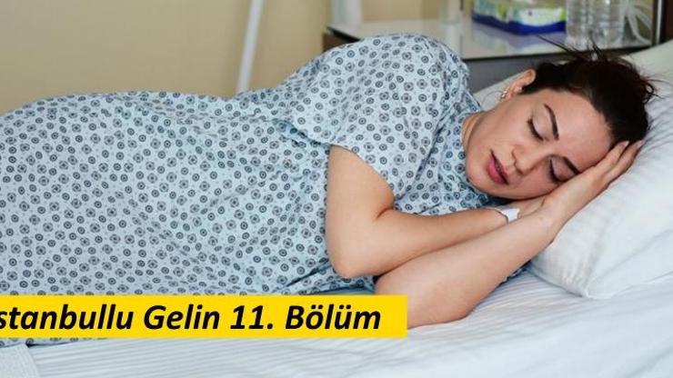 İstanbullu Gelin 11. yeni bölüm fragmanında Begüm krizi yaşanıyor