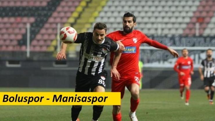 Boluspor-Manisaspor maçı canlı izle | 1. Lig maçları hangi kanalda