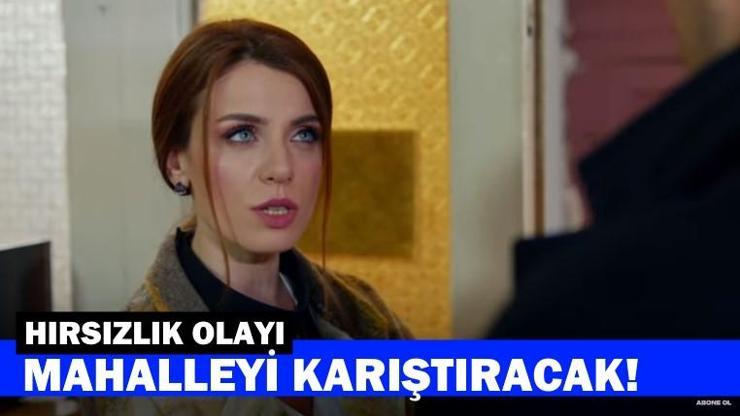 Hırsızlık olayı Şevkat Yerimdarın yeni bölüm fragmanında ortaya çıkıyor