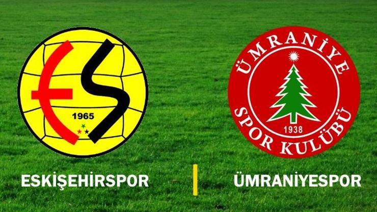 Canlı: Eskişehirspor-Ümraniyespor maçı izle | TFF 1. Lig maçları hangi kanalda