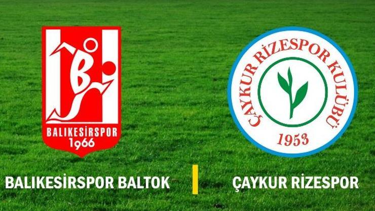 Canlı: Balıkesirspor-Rizespor maçı izle (TFF 1. Lig)