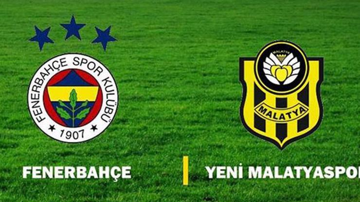 Fenerbahçe - Yeni Malatyaspor canlı yayın