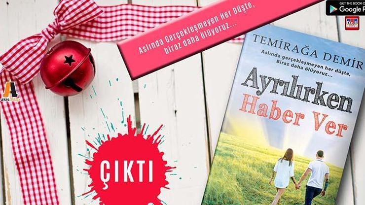 Temirağa Demir Ayrılırken Haber Ver ile geri dönüyor