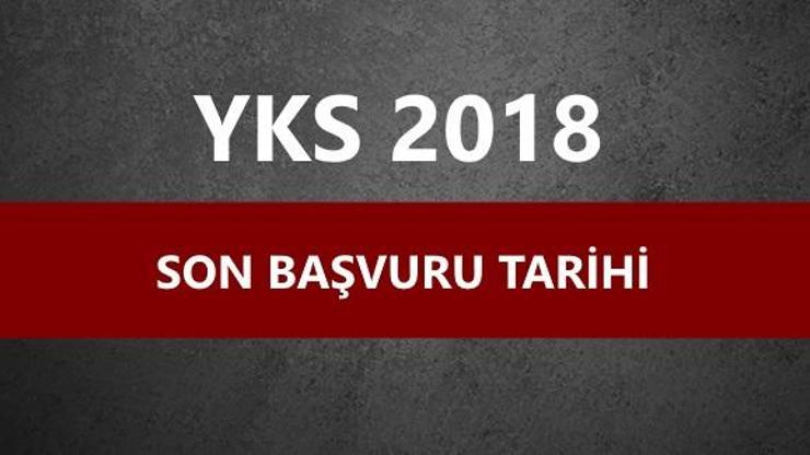 YKS başvuru ücreti bugün sona eriyor
