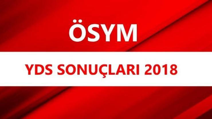 Yabancı Dil Sınavı (YDS) sonuçları açıklandı | ÖSYM giriş sonuç sayfası
