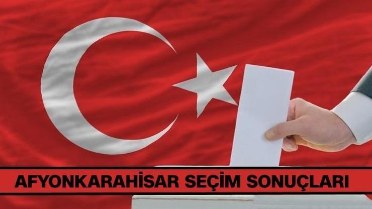 2018 Afyonkarahisar seçim sonuçları: Cumhurbaşkanı seçim sonuçları ve oy oranları