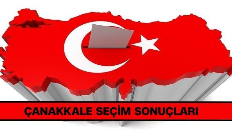 2018 Çanakkale seçim sonuçları: Cumhurbaşkanı seçim sonuçları ve oy oranları