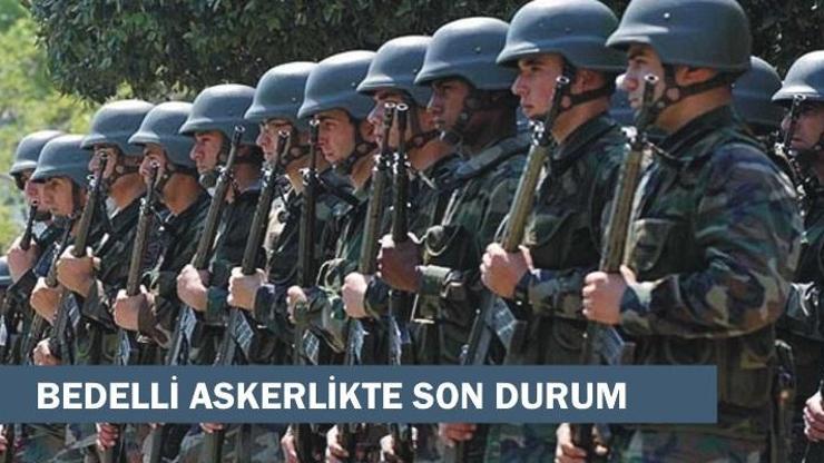 Bedelli askerlik ne zaman çıkacak Süre 28den 21 güne düşürülüyor