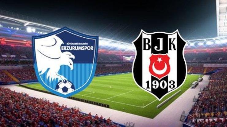 Büyükşehir Belediye Erzurumspor - Beşiktaş | Muhtemel 11ler