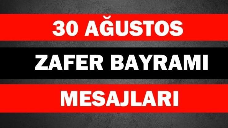 Resimli 30 Ağustos Zafer Bayramı mesajları (Atatürk’ün sözleri, anlamlı ve kısa mesajlar)