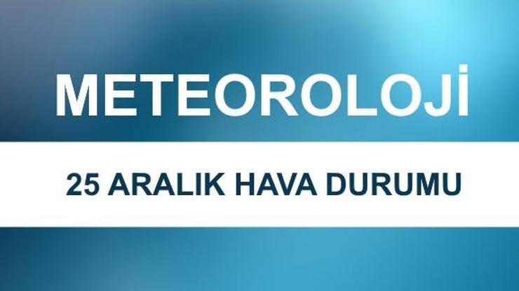 Hava durumu bugün nasıl Meteoroloji İstanbul Ankara değerleri