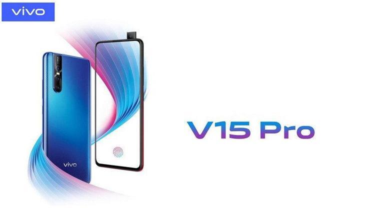 Vivo V15 Pro ortaya çıktı