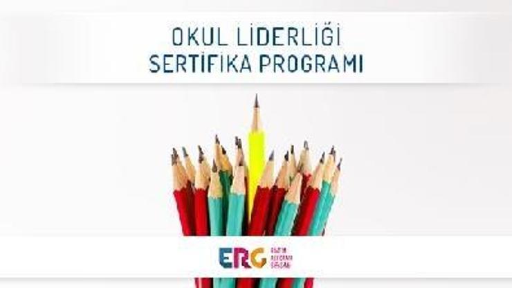 “Okul Liderliği Sertifika Programı” başlıyor