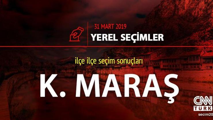 Kahramanmaraş seçim sonuçları cnnturk.com Kahramanmaraş oy oranları sayfasında
