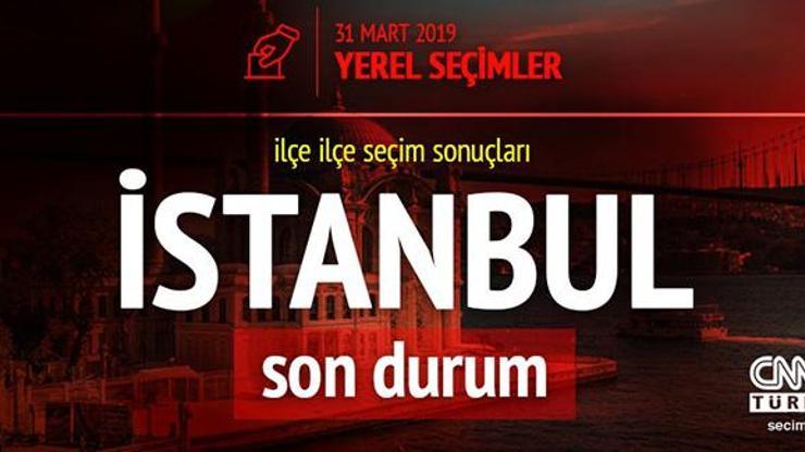 Son dakika... İşte İstanbul oy oranları: Anlık seçim sonuçları
