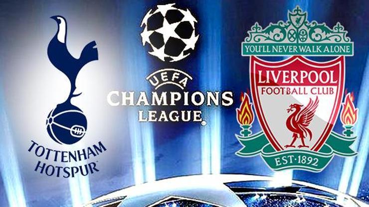 Tottenham, Liverpool Şampiyonlar Ligi final maçı ne zaman, hangi kanalda