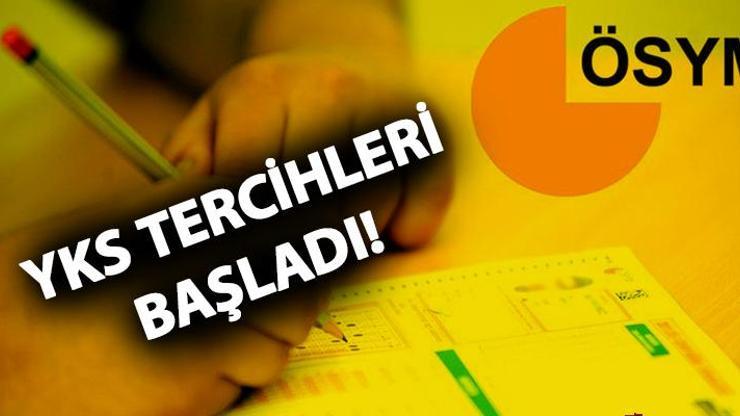 ÖSYM YKS tercih sürecini başlattı Üniversite tercihleri nasıl yapılır