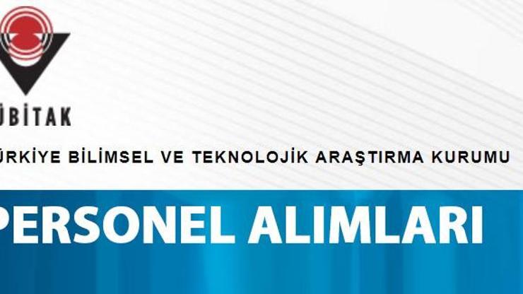 Personel alımları 2019… TÜBİTAK personel alımı başvuruları nereden yapılacak