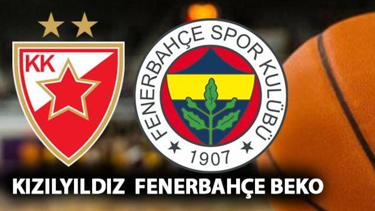 Kızılyıldız Fenerbahçe Beko basketbol maçı ne zaman, saat kaçta, hangi kanalda